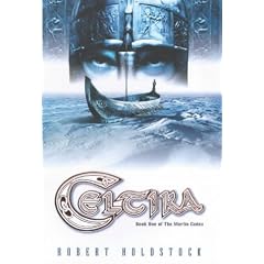 Celtika: Book one of the Merlin Codex