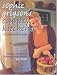 Sophie Grigson's Country Kitchen: 120 Seasonal Recipes