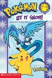 Let It Snow! (Pokemon Reader)