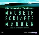 MacBeth - Schlafes M&ouml;rder - CD - Elke Heidenreich