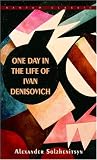 One Day in the Life of Ivan Denisovich: A Novel