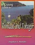 A Cruising Guide to Trinidad and Tobago