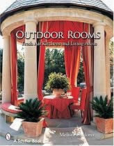 Outdoor Rooms: Fresh-air Kitchens And Living Areas