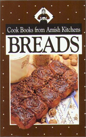 City Travel Guides Discounted  Books : Breads: Cook Books from Amish Kitchens