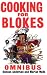 Cooking for Blokes Omnibus