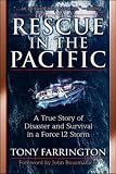 Review International Marine  / Rescue in the Pacific: A True Story of Disaster and Survival in a Force 12 Storm