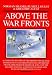 Above the War Fronts: A Complete Record of the British Two-seater Bomber Pilot and Observer Aces, the British Two-seater Fighter Observer Aces and the ... and Russian Fighter Aces (Air aces of WWI)