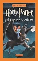 Harry Potter y El Prisionero de Azkaban - Encuadernado (Spanish Edition)
