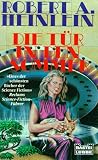 Die T&uuml;r in den Sommer - Science Fiction Roman. - Robert A. Heinlein