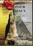 Mots pour maux : S�quences et �clats Les coulisses d'une scl�rose en plaques