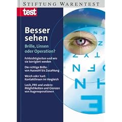 Besser sehen. Brille, Linsen oder Operation?