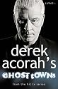 Derek Acorah's Ghost Towns