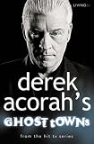 Derek Acorah's Ghost Towns