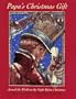 Papa's Christmas Gift: Around the World on the Night Before Christmas