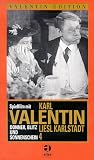 Karl Valentin/Liesl Karlstadt 4: Donner, Blitz und Sonnenschein [VHS]