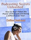 Podcasting Secrets