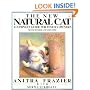 The New Natural Cat: A Complete Guide for Finicky Owners (Plume)