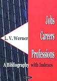 Review Nova Science Publishers  / Jobs-Careers-Professions: A Bibliography With Indexes