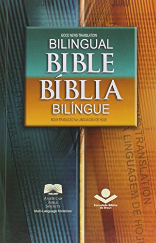 NTLH/GNT Brazilian Portuguese - English Bilingual Bible