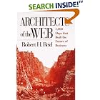 Click here to buy Architects of the Web: 1,000 Days that Built the Future of... by  Robert H. Reid.