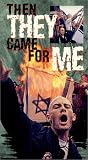 Then They Came For Me: Intolerance in Modern Germany [VHS]