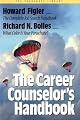 Career Counselor's Handbook (Bolles, Richard Nelson. Parachute Library.)