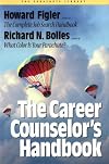 Career Counselor's Handbook (Bolles, Richard Nelson. Parachute Library.)