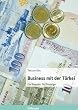 Business mit der T�rkei: Ein Ratgeber f�r Einsteiger