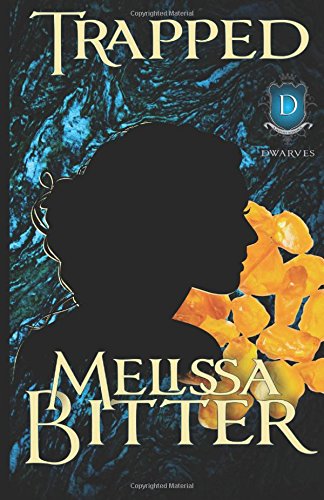 trapped a dwarven fantasy romance volume 1