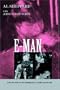 E-Man: Life in the NYPD Emergency Services Unit