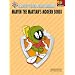 Looney Tunes Piano Library: Marvin the Martian's Modern Songs