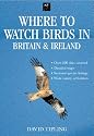 Where to Watch Birds in Britain and Ireland
