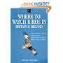 Where to Watch Birds in Britain and Ireland