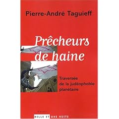 Pr�cheurs de haine : Travers�e de la jud�ophobie plan�taire