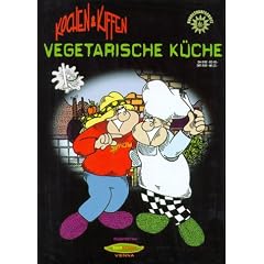 Kochen & Kiffen, Bd.3, Vegetarische K�che
