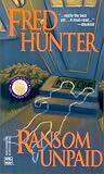 Ransom Unpaid (Wwl Mystery)