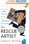 The Rescue Artist: A True Story of Ar...
