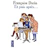 Et puis apr�s...