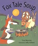 Books : Fox Tale Soup