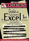 MS Excel Guia de Funciones Vol. I: Users Express, en Espanol / Spanish (PC Users Express) Claudio Sanchez, MP Ediciones