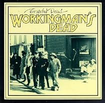 Workingman's Dead