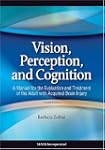 Vision, Perception, and Cognition: A...