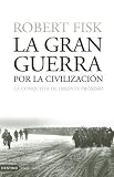 La Gran Guerra Por la Civilizacion