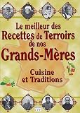 Revue CPE  / Recettes de Terroirs de nos Grands-Mères