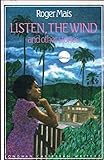 Listen, the wind