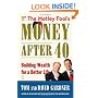 The Motley Fool's Money After 40: Building Wealth for a Better Life