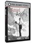 Ansel Adams: A Documentary Film