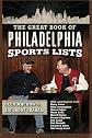 The Great Book of Philadelphia Sports Lists