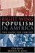 Right-Wing Populism in America: Too Close for Comfort