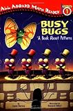 Busy Bugs: A Book About Patterns (Penguin Young Readers, Level 2)